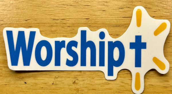 Stickers- Worship Him Only!